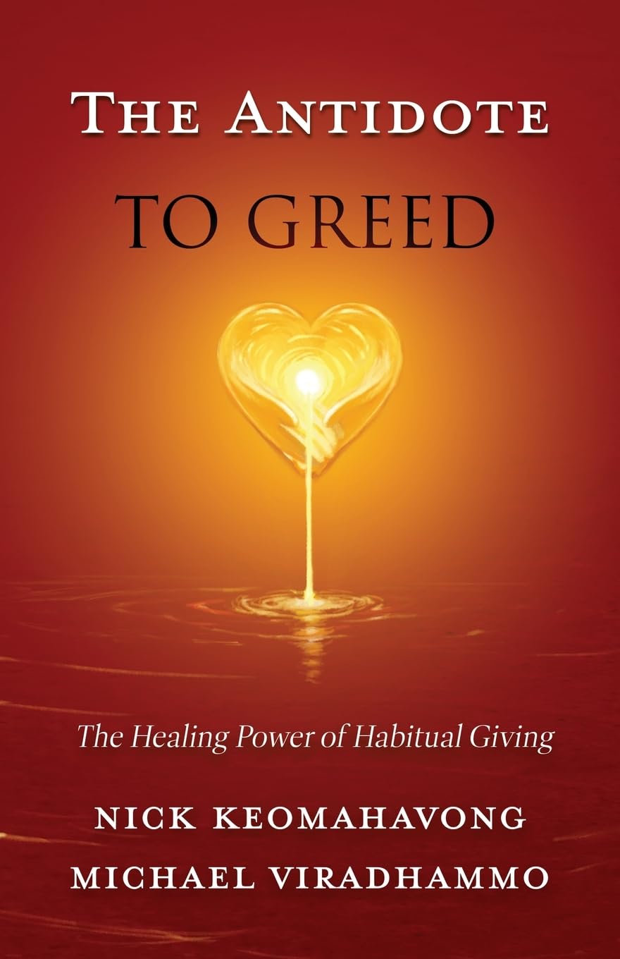 The Antidote to Greed