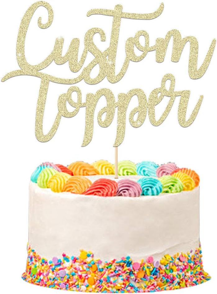 Personalised Cake Topper Happy Birthday Decorations Double Sided Glitter Card Any Text Customised Wedding Party Multicolour 1st 13th 16th 18th 21st 30th 40th 50th 60th 70th (Champagne Gold)