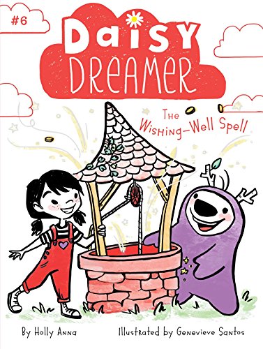 The Wishing-Well Spell (Daisy Dreamer)