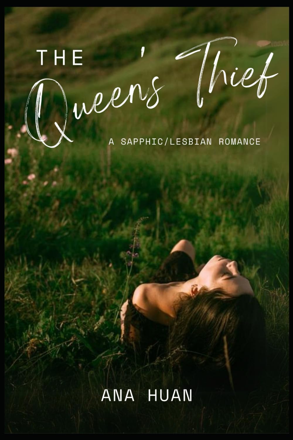 The Queen's Thief: A Sapphic/Lesbian Romance