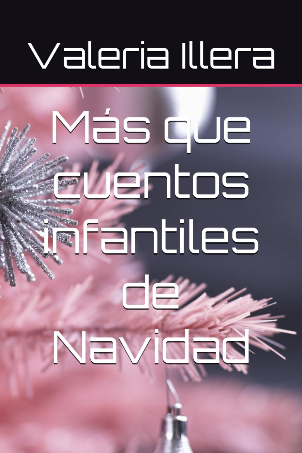Más que cuentos infantiles de Navidad: Más que cuentos