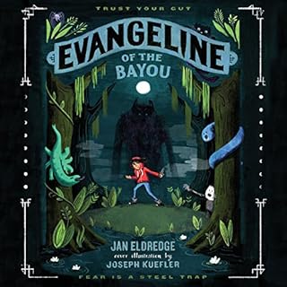 Evangeline of the Bayou Audiobook By Jan Eldredge cover art
