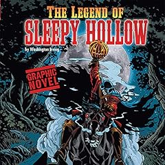 The Legend of Sleepy Hollow Audiolibro Por Washington Irving, Blake Hoena, Tod Smith, Dan Gutman, Dave Gutierrez arte de portada