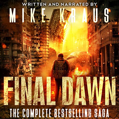 Final Dawn The Complete Bestselling Saga (Audio Download) Mike Kraus