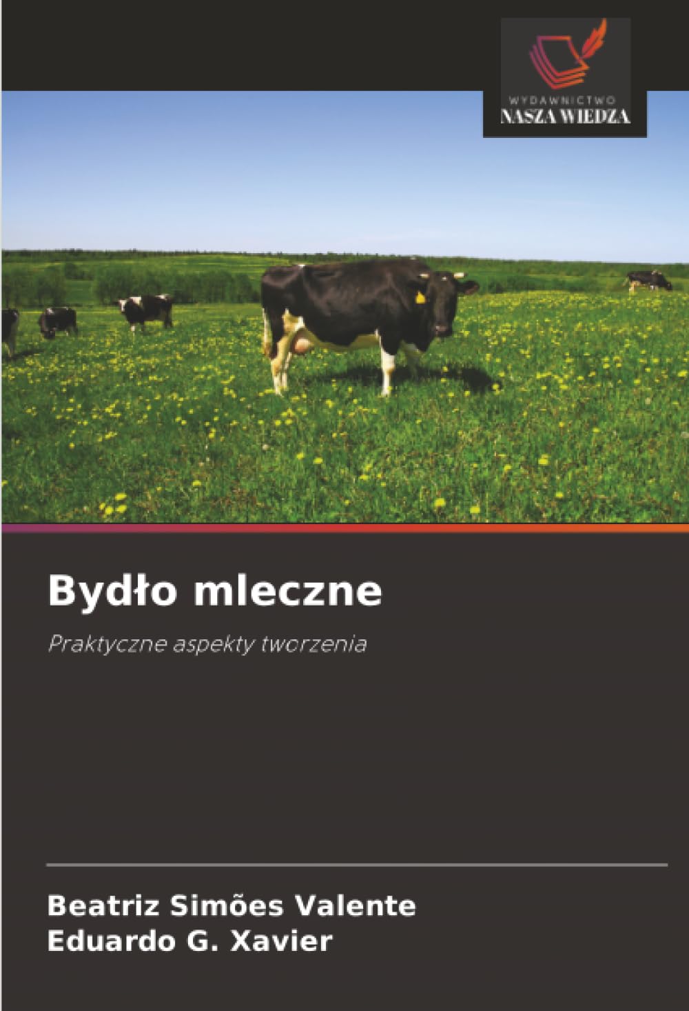 Bydło mleczne: Praktyczne aspekty tworzenia