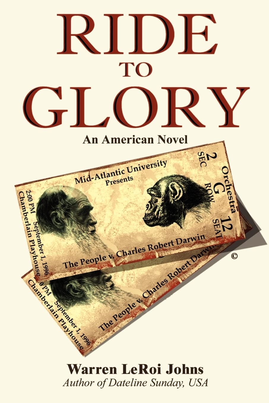 Ride to Glory: The People V. Charles Robert Darwin