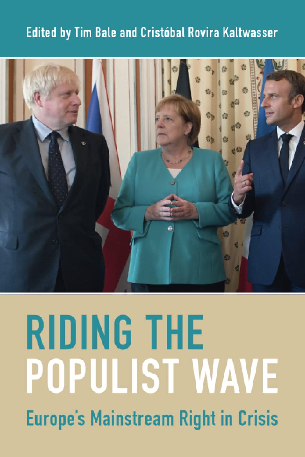Riding the Populist Wave: Europe's Mainstream Right in Crisis