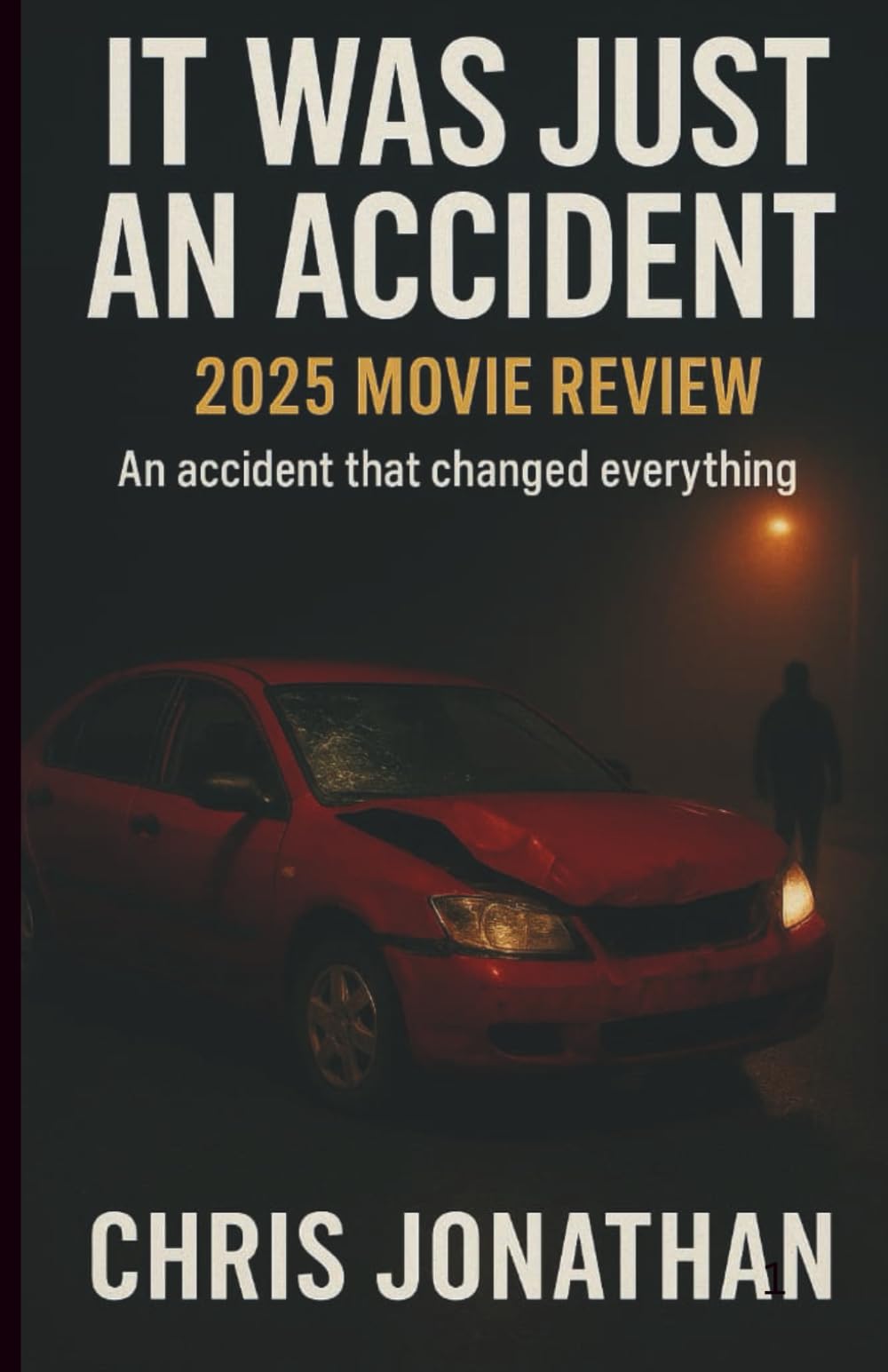 It was just an accident: An accident that change everything