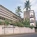 Golconde: The Introduction of Modernism in India