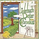 peter cornelius komponist  Liederbuch
