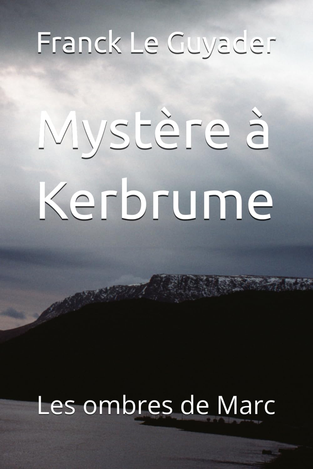 Mystère à Kerbrume: Les ombres de Marc