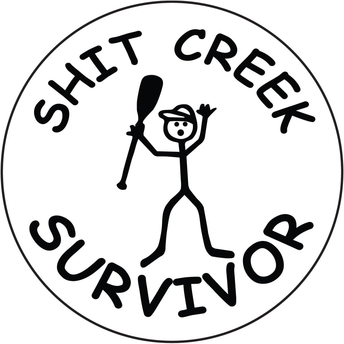 SH*T Creek Survivor Vinyl Decal – 5" Round Black & White Funny Survival Sticker – Waterproof Outdoor Vinyl for Car Windows, Bumpers, Laptop, Hard Hats, Toolboxes & Lockers