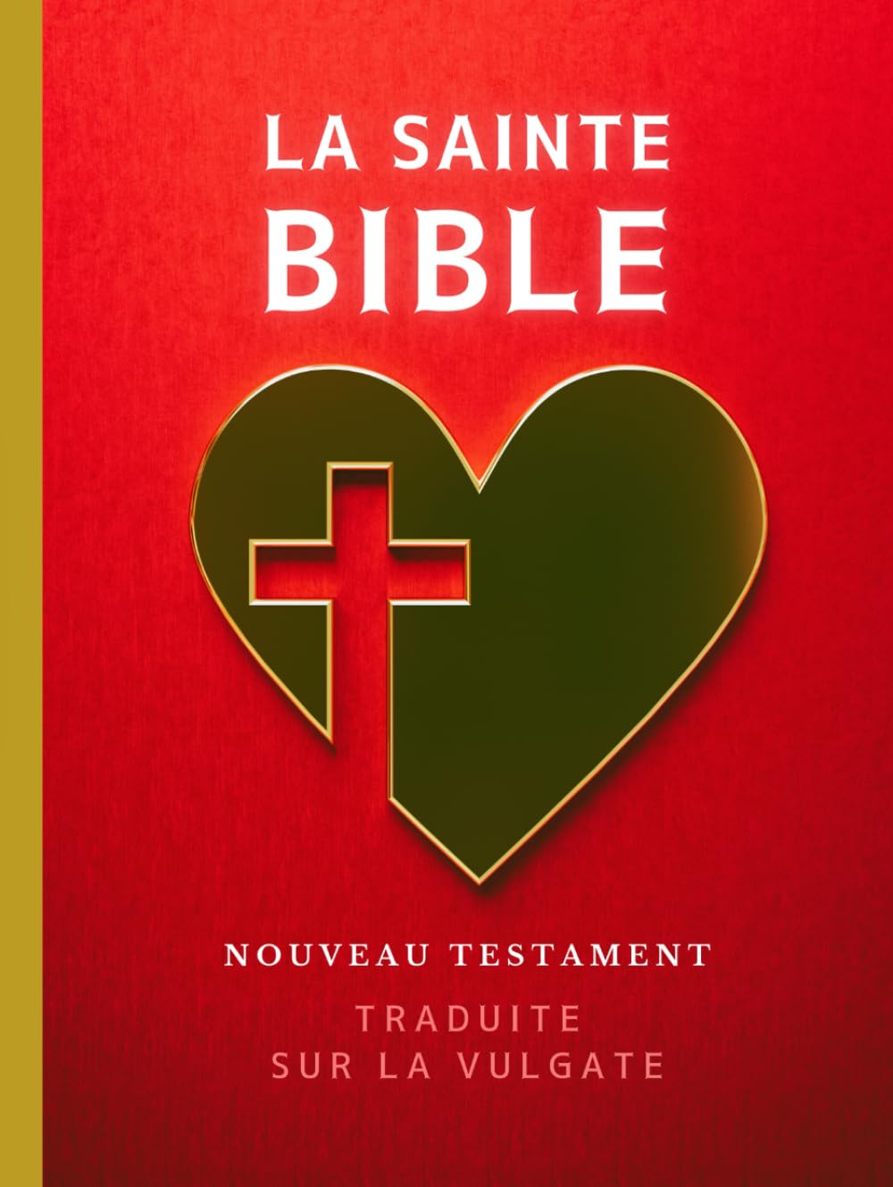 LA SAINTE BIBLE - NOUVEAU TESTAMENT: TRADUITE SELON LA VULGATE par LEMAÎTRE DE SACI - Tome 2