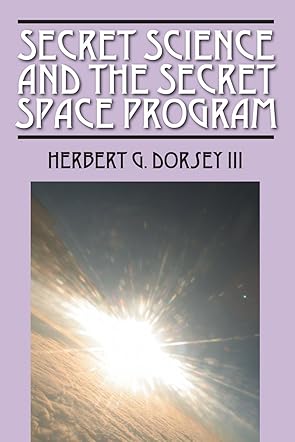Secret Science and the Secret Space Program