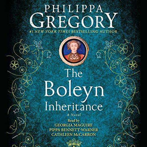 The Boleyn Inheritance A Novel (The and Tudor