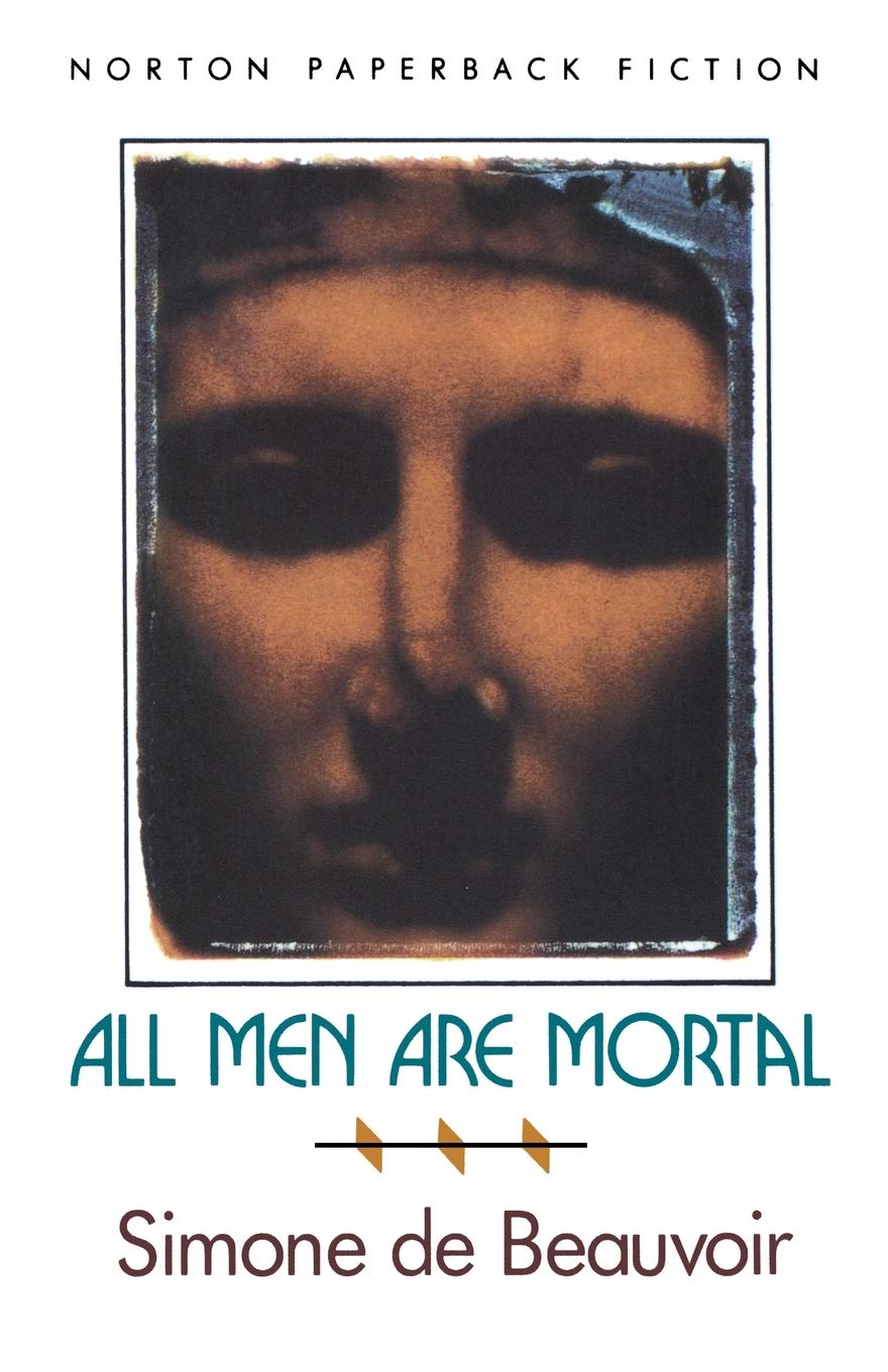All Men Are Mortal - 0393308456, paperback, Simone de Beauvoir