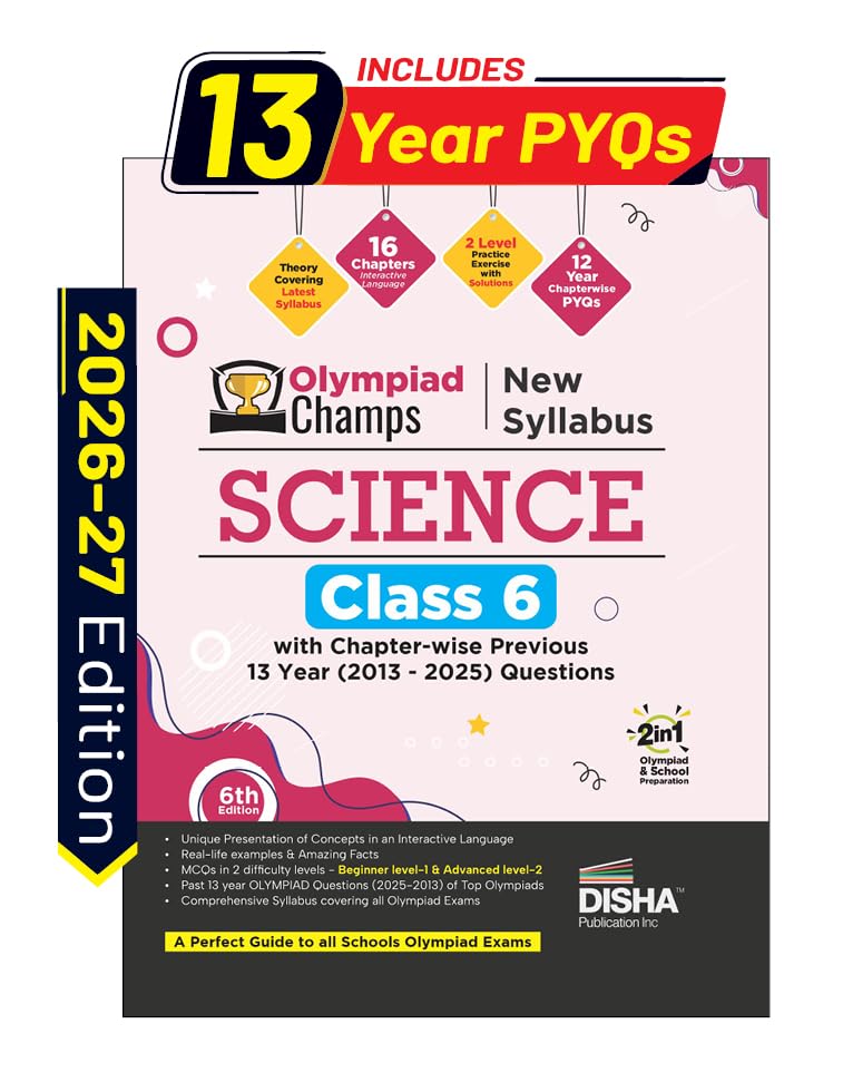 Image of Disha Olympiad Champs Science Class 6 with Chapter-wise Previous 13 Year (2013 - 2025) Questions 6th Edition | 2026 - 27 Exam | Complete Prep Guide with Theory, PYQs, Past & Practice Exercise