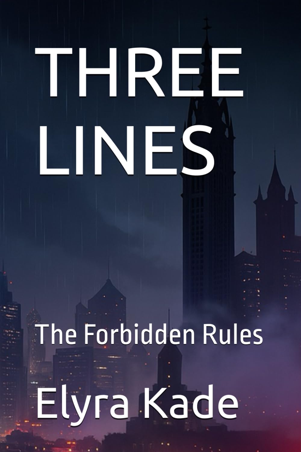 THREE LINES: The Forbidden Rules