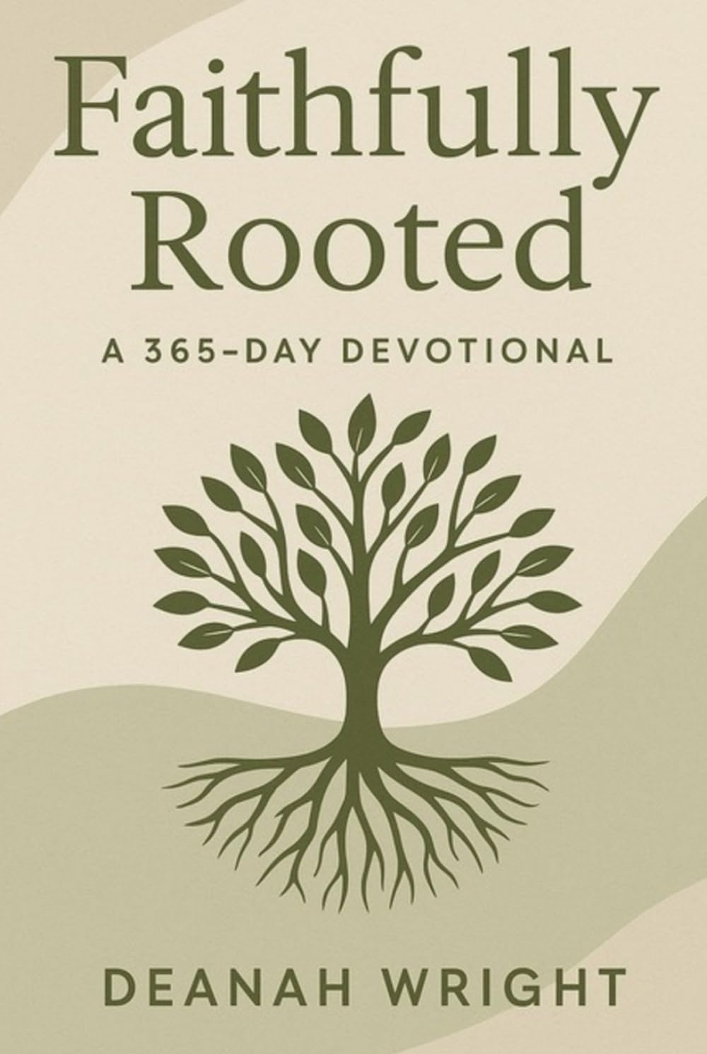 Faithfully Rooted: A 365-Day Devotional