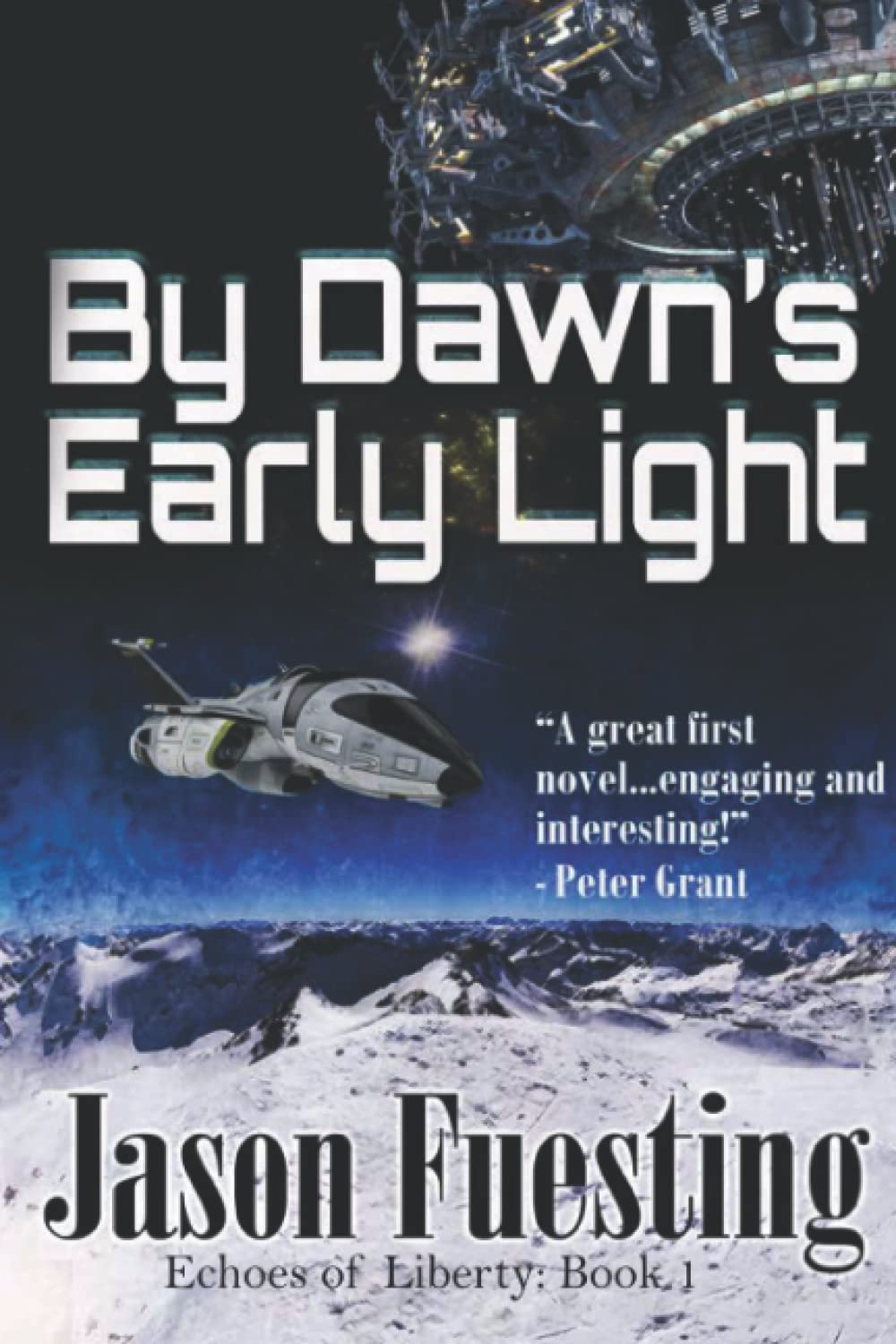 By Dawn's Early Light (Echoes of Liberty)