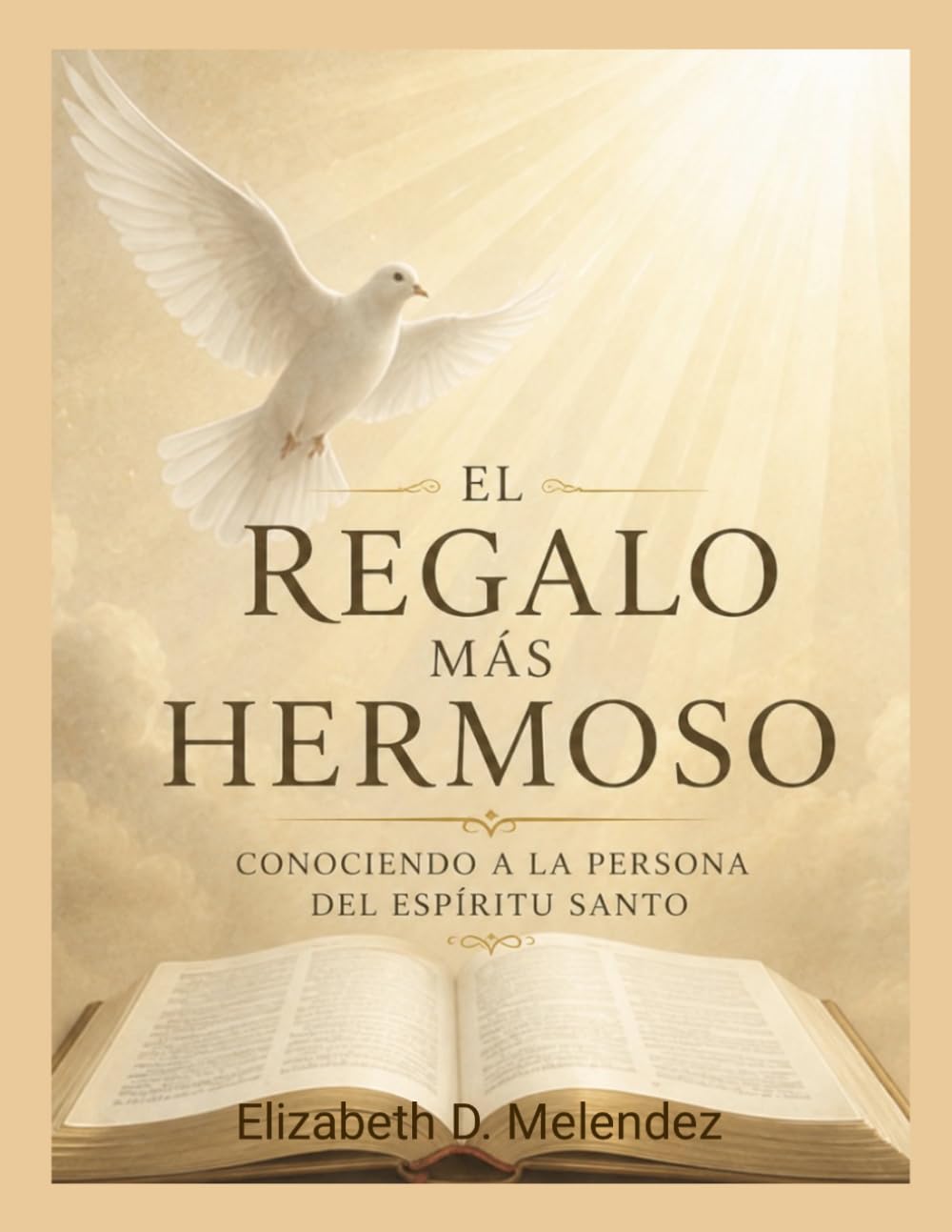 El Regalo Mas Hermoso