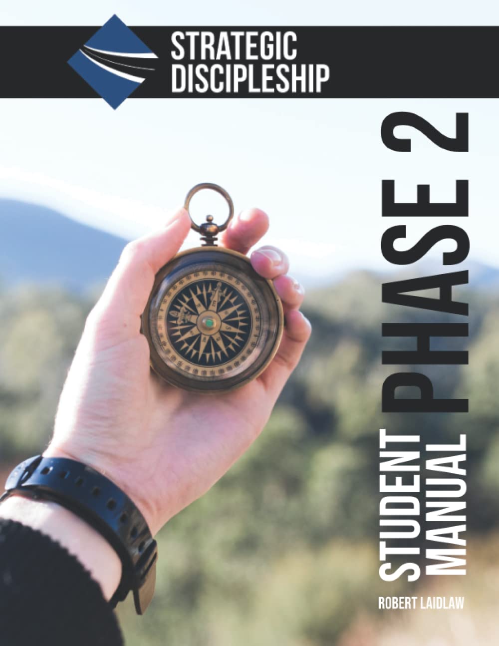 Strategic Discipleship: Phase 2 Student