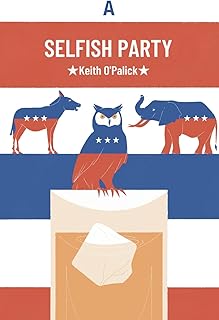 A Selfish Party