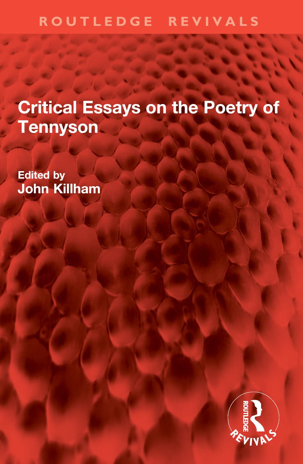Critical Essays on the Poetry of Tennyson (Routledge Revivals)