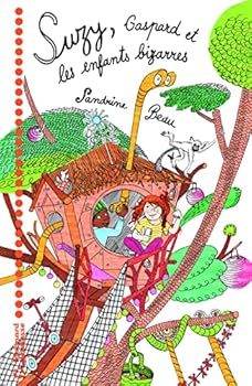 Paperback Suzy Gaspard et les enfants bizarres (Romans Perles (8/12 ans)) (French Edition) [French] Book