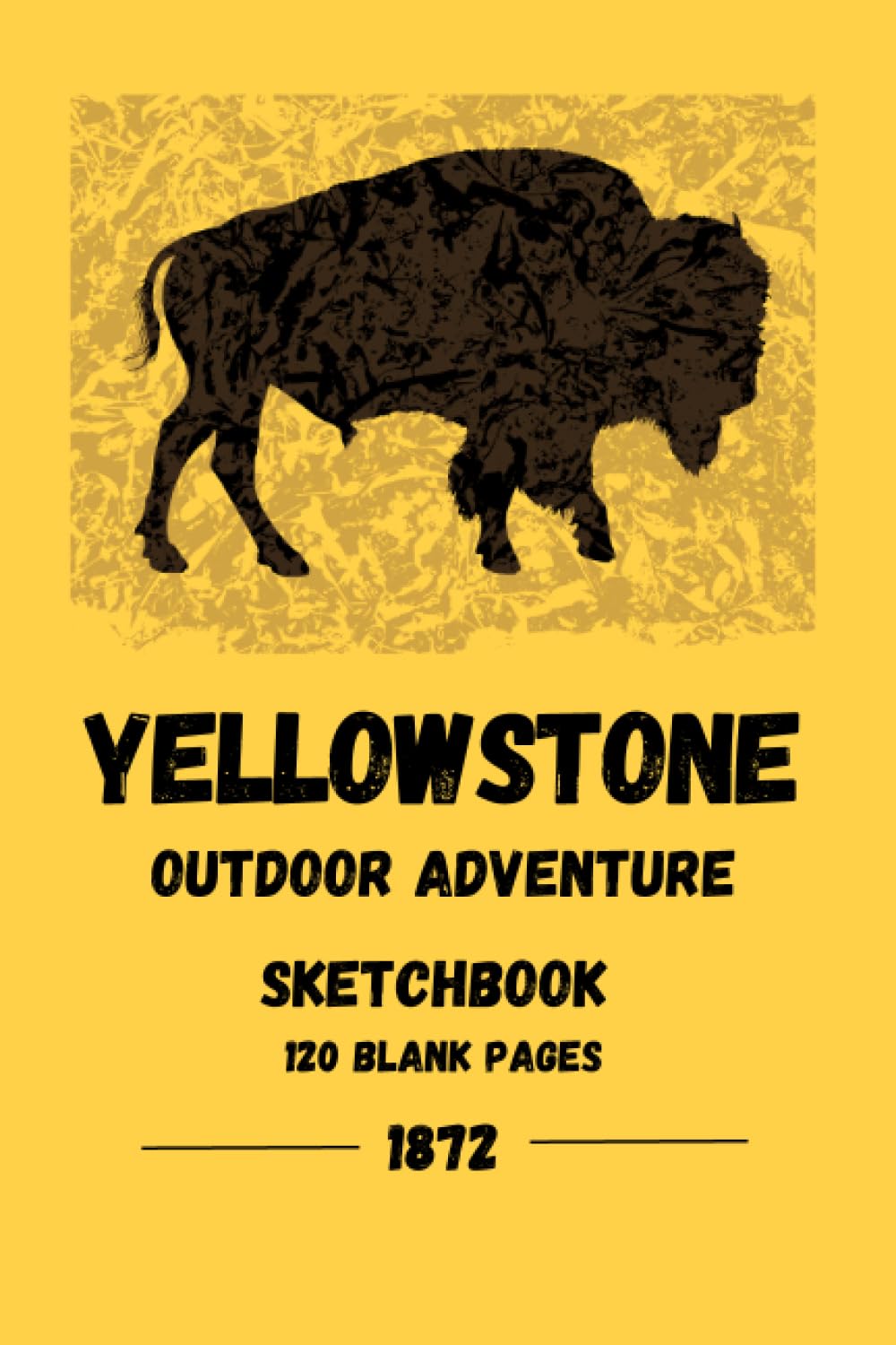 Yellowstone Outdoor Adventure Sketchbook
