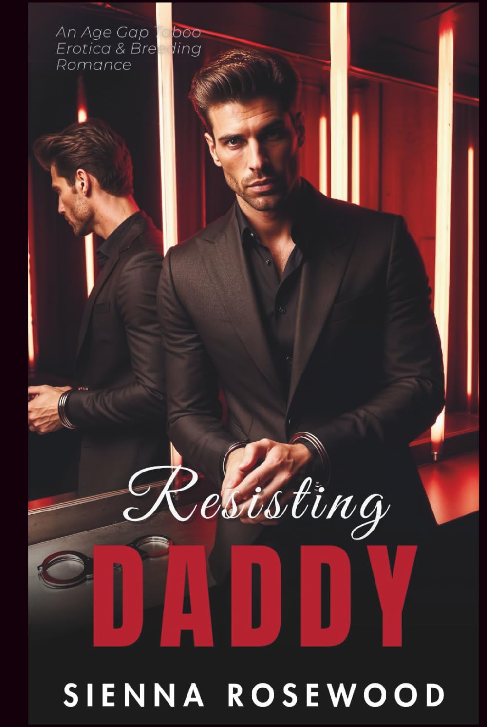 Resisting Daddy: An Age Gap Taboo Erotica & Breeding Romance (Yes, Daddy)