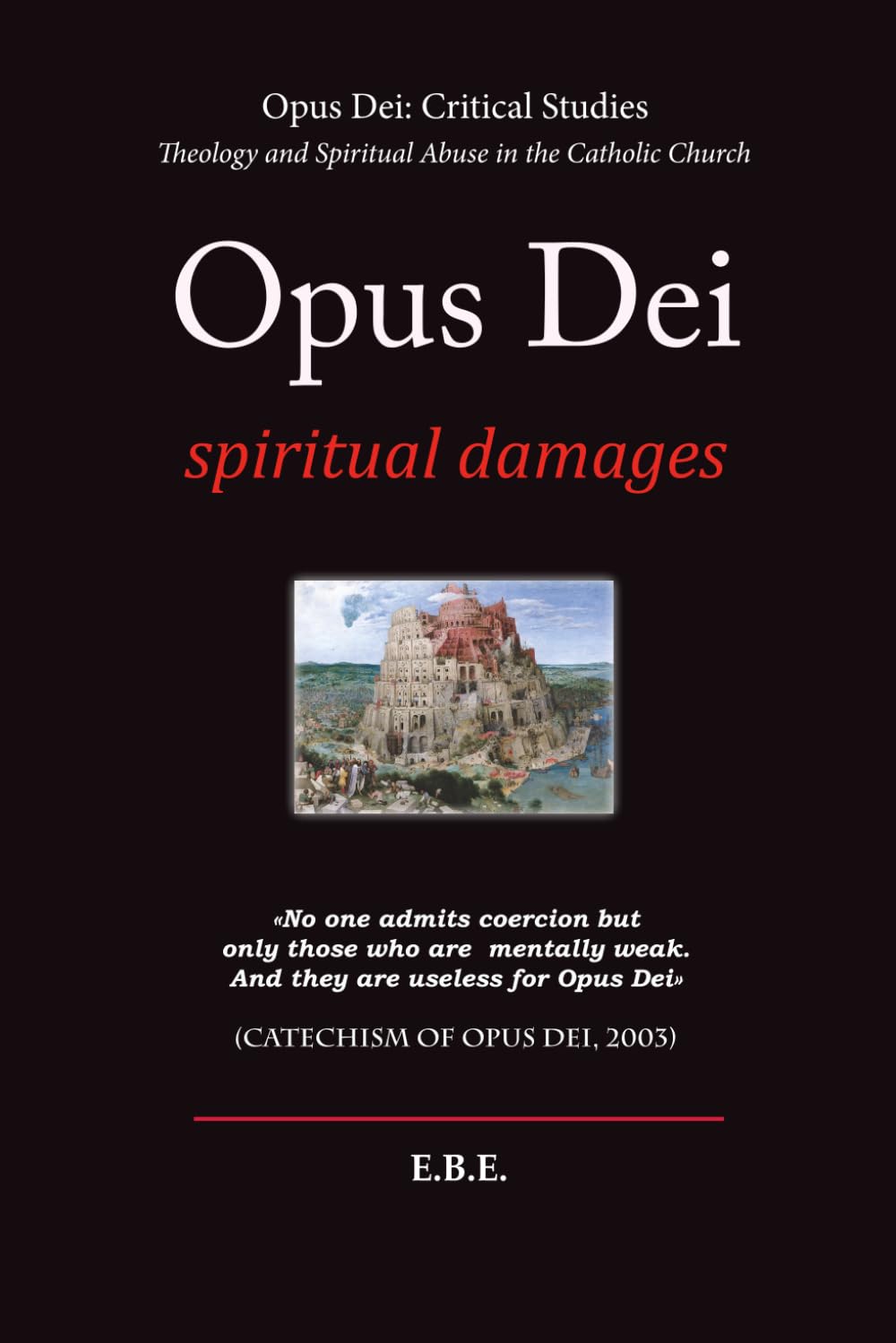 Opus Dei: Spiritual Damages (Opus Dei: Critical Studies)