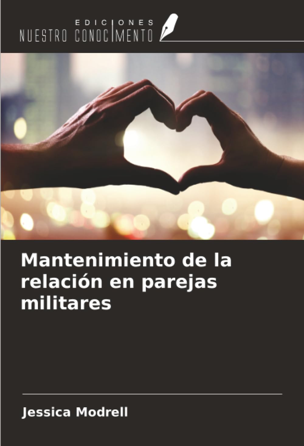 Mantenimiento de la relación en parejas militares