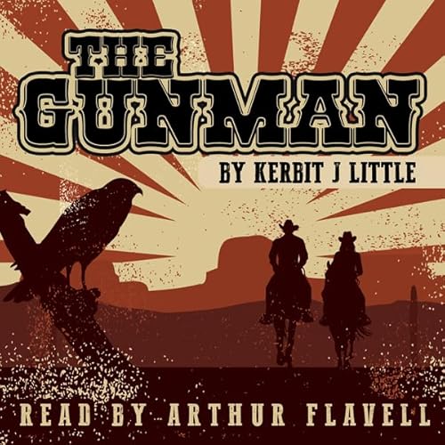 The Gunman Audiolivro Por Kerbit J. Little capa