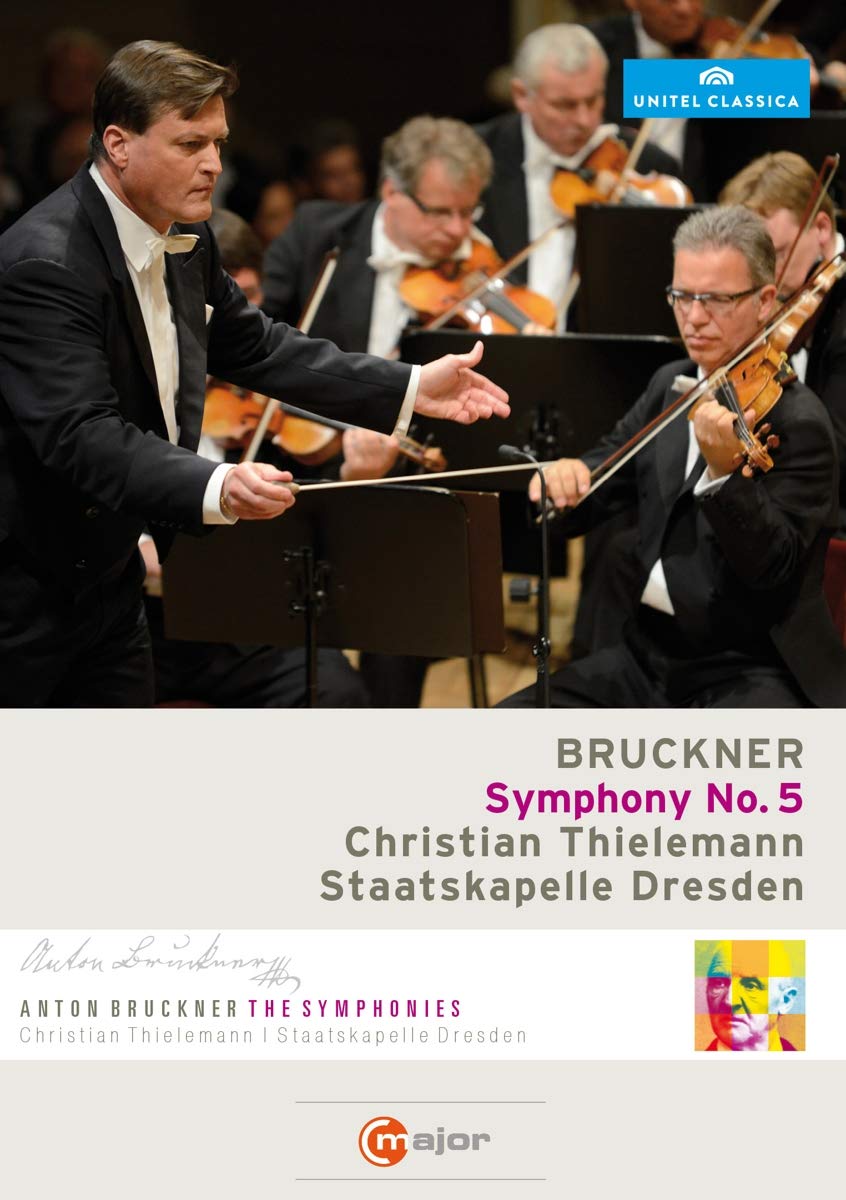 Bruckner: Symphony No. 5 in B Flat Major (Thielemann)