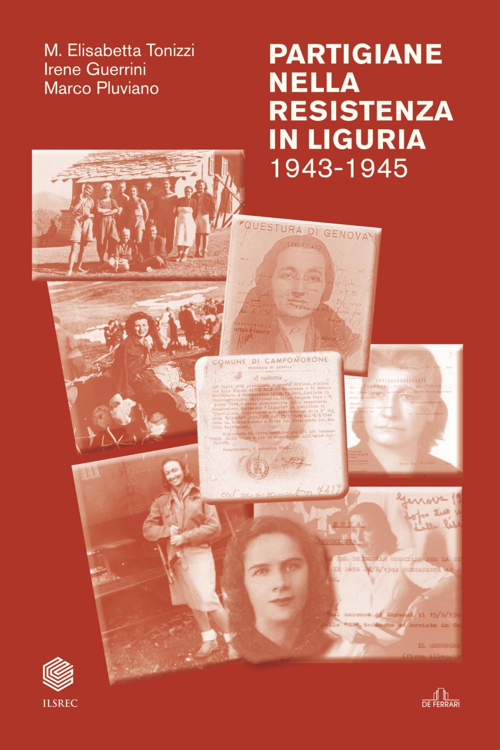 Partigiane nella Resistenza in Liguria 1943-1945