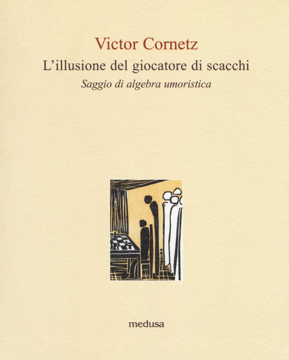 L'illusione Del Giocatore Di Scacchi. Saggio Di Algebra Lineare - 4