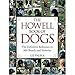 The Howell Book of Dogs: The Definitive Reference to 300 Breeds and Varieties
