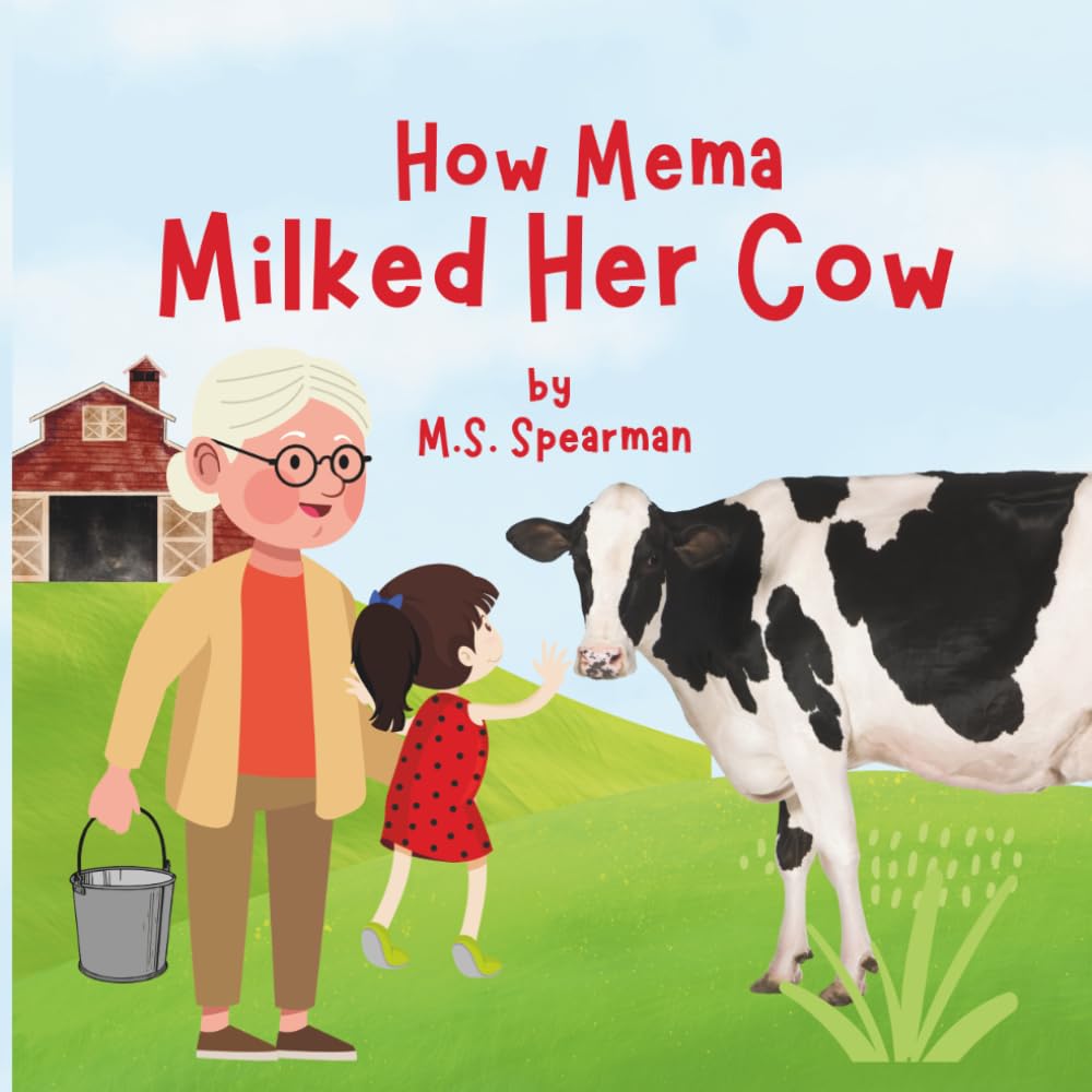 How Mema Milked Her Cow