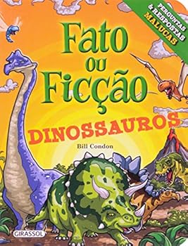 Paperback Fato Ou Ficcao - Dinossauros [Portuguese] Book