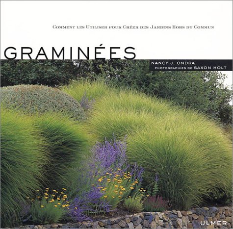 Graminées : Comment les utiliser pour créer des jardins hors du commun livre En ligne