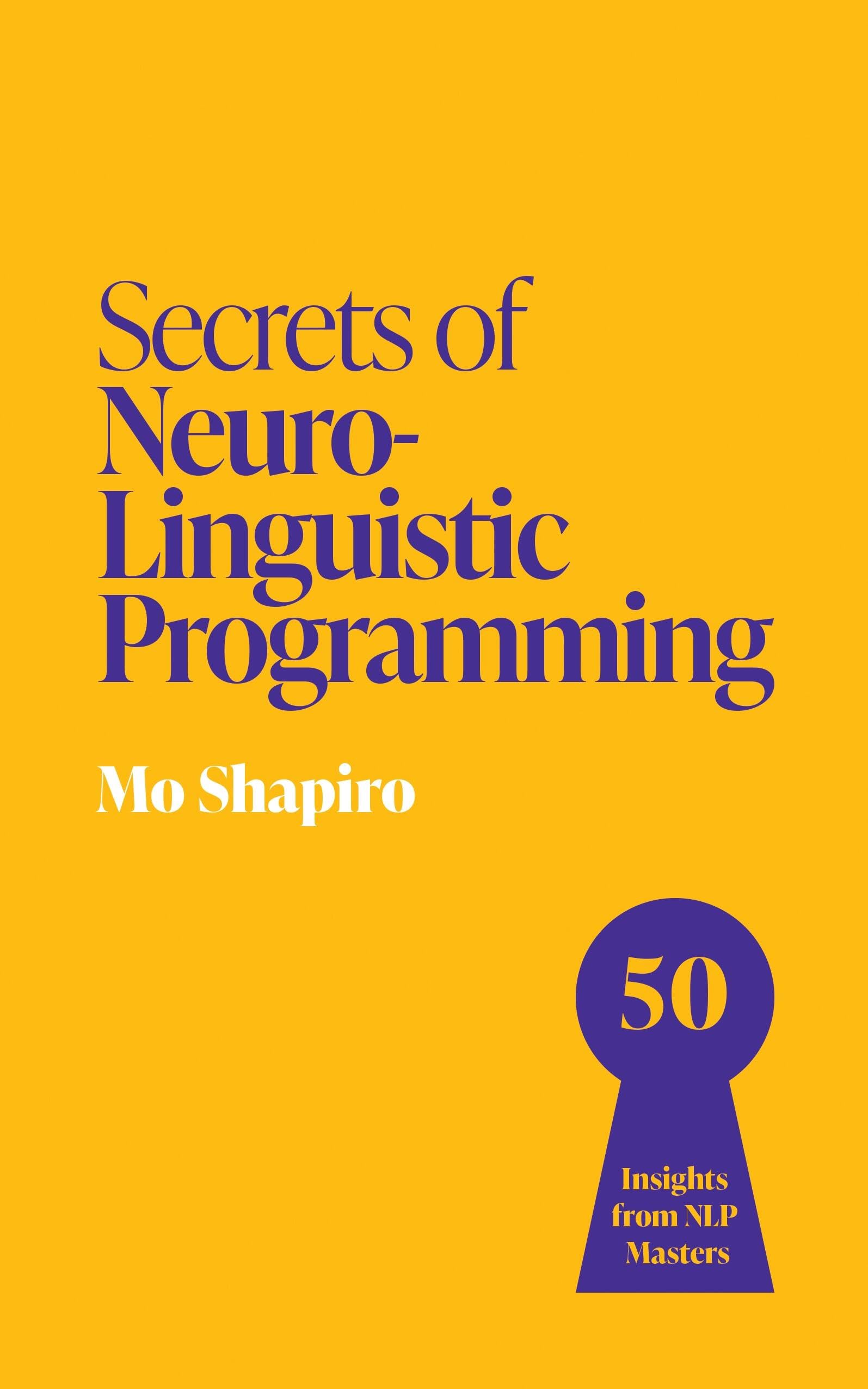 Secrets of Neuro-Linguistic Programming: 50 ins. Bartkowiak, Bartkowiak,**