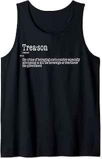 Treason Definition Anti-Trump Protest Big Lie Justice to All Tank Top