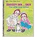 Raggedy Ann and Andy: The Little Gray Kitten (A Little Golden Book)