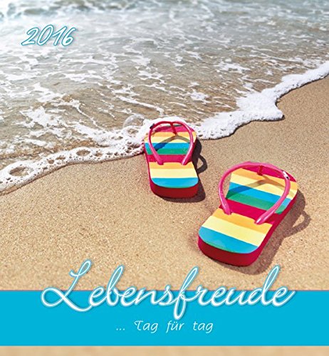 Lebensfreude Tag für Tag 2016 - Postkartenkalender (15 x 16) - mit Zitaten Lebensfreude Tag für Tag 2016 - Postkartenkalender (15 x 16) - mit Zitaten