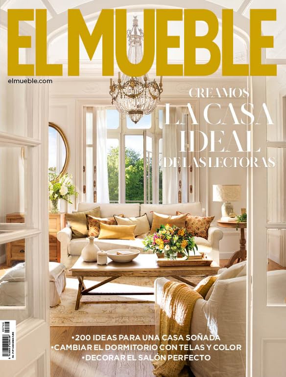 Revista El Mueble # 744 | Creamos la casa ideal de las lectoras (Decoración)