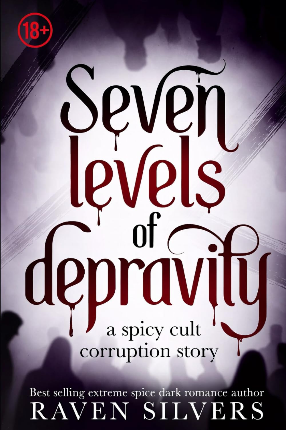 Seven levels of depravity: An extreme dark cult corruption story