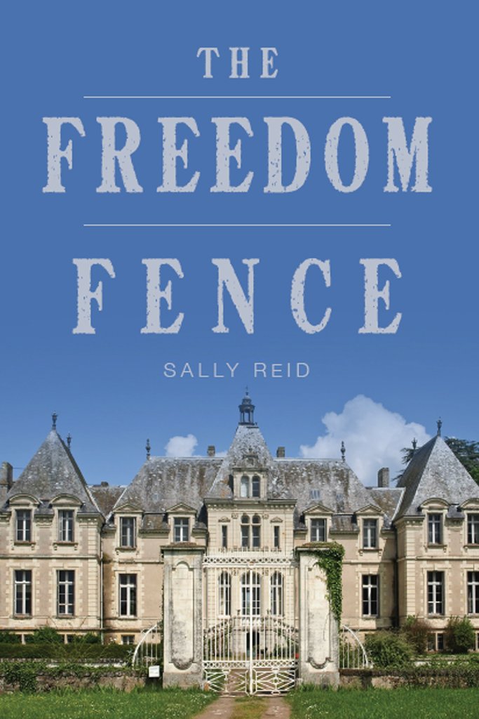 The Freedom Fence (Four Friends Series Book 1)