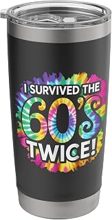 I Survived the 60s Twice Stainless Steel Insulated Tumbler