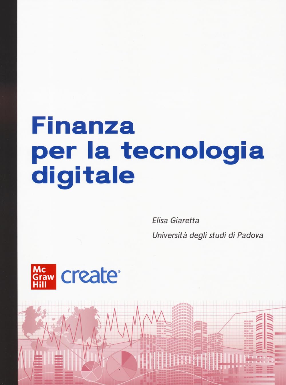 Finanza Per La Tecnologia Digitale (Bundle). Con Ebook - 4